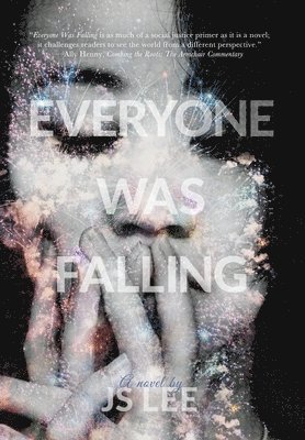 Js Lee, JS Lee - Everyone Was Falling, Inbunden