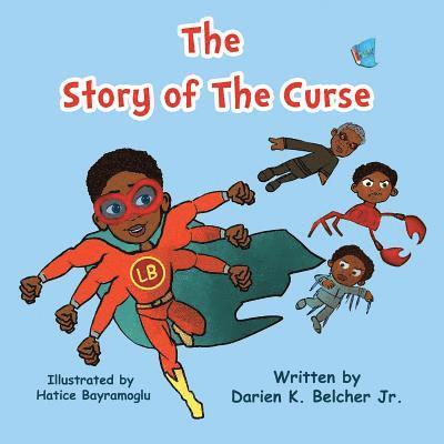 The Story of The Curse: (Book 1) 1