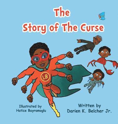 The Story of The Curse: (Book 1) 1