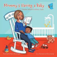 bokomslag Mommy's Having a Baby: (Book 1)