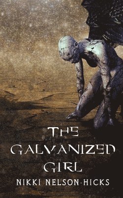 bokomslag The Galvanized Girl