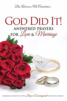 Angela M. Campbell - God Did It!: Answered Prayers in Love & Marriage, Häftad