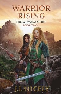 bokomslag Warrior Rising: The Womara Series, Book Two