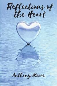 bokomslag Reflections of the Heart