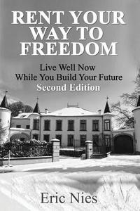 bokomslag Rent Your Way To Freedom