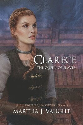 bokomslag Clarece: The Queen of Slaves