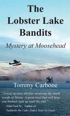 bokomslag The Lobster Lake Bandits