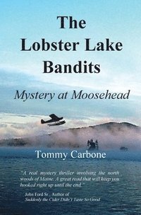 bokomslag The Lobster Lake Bandits