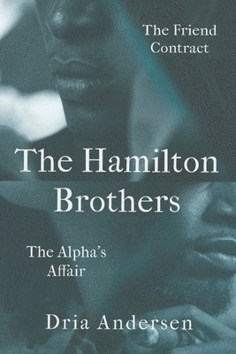 The Hamilton Brothers 1
