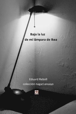 Bajo la luz de mi lampara de Ikea