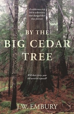bokomslag By the Big Cedar Tree
