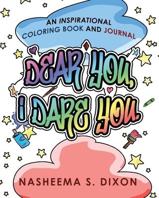 bokomslag Dear You, I Dare You Coloring Book