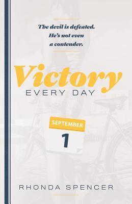 Victory Every Day!