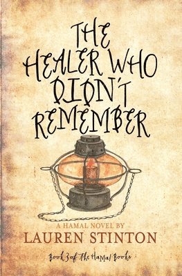 The Healer Who Didn't Remember
