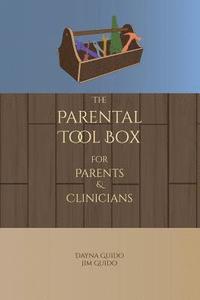 bokomslag The Parental Tool Box