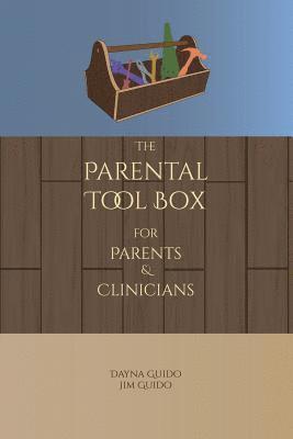 bokomslag The Parental Tool Box