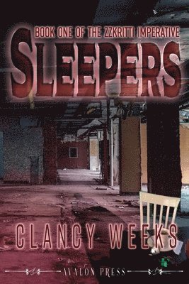 Clancy Weeks - Sleepers, Häftad
