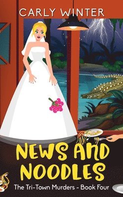 Carly Winter - News and Noodles, Häftad
