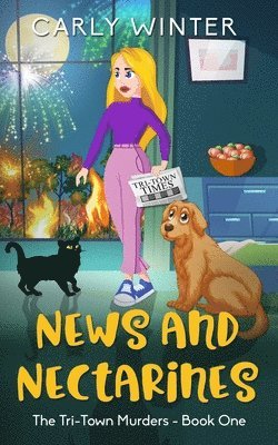 Carly Winter - News and Nectarines, Häftad