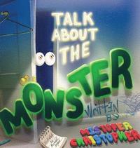 bokomslag Talk About The Monster