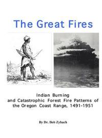 bokomslag The Great Fires