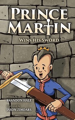 Prince Martin Wins His Sword 1