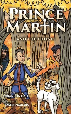 Prince Martin and the Thieves 1