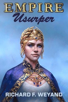 Richard F Weyand - Empire, Häftad