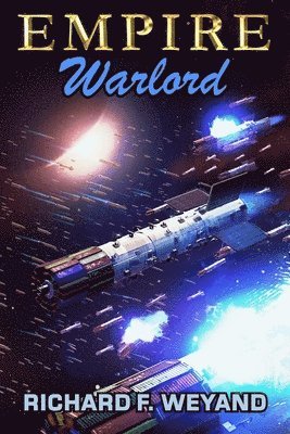 Richard F Weyand, Richard F. Weyand - Empire, Häftad