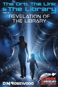 bokomslag Orb, the Link & the Library