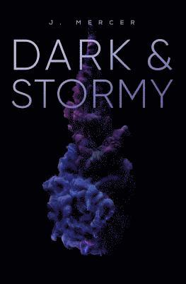 bokomslag Dark & Stormy