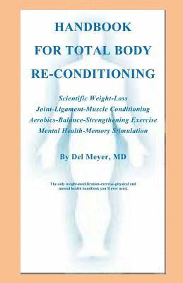 Handbook for Total Body Re-Conditioning 1