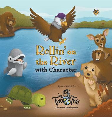 Rollin' on the River with Character 1