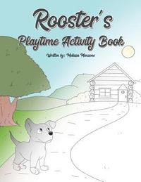 bokomslag Rooster's Playtime Activity Book