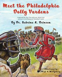 bokomslag Meet the Philadelphia Dolly Vardens