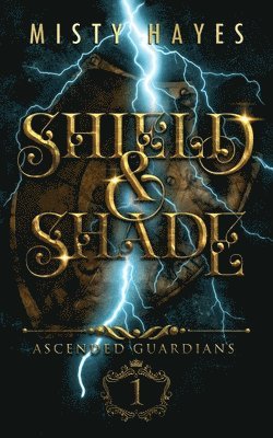 Shield & Shade 1