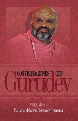 Conversaciones con Gurudev 1