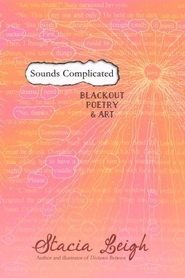 bokomslag Sounds Complicated: Blackout Poetry and Art