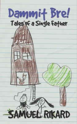 Samuel Rikard, Kristi Hart - Dammit Bre!, Häftad