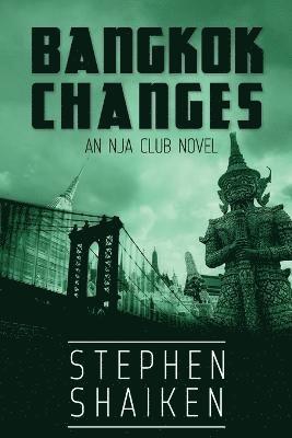 Stephen Shaiken - Bangkok Changes, Häftad