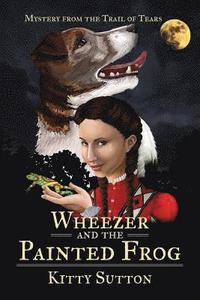 bokomslag Wheezer and the Painted Frog