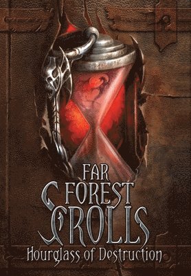 bokomslag Far Forest Scrolls Hourglass of Destruction