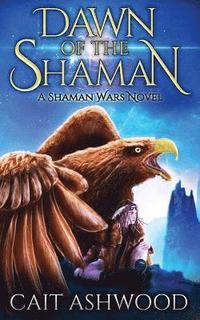 bokomslag Dawn of the Shaman