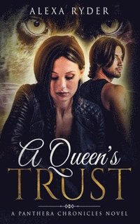 bokomslag A Queen's Trust