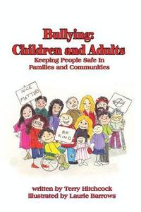 bokomslag Bullying: Children and Adults: Keeping People Safe in Families and Communities