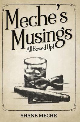 Meche's Musings: All Bowed Up! 1