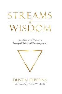 bokomslag Streams of Wisdom: An Advanced Guide to Spiritual Development
