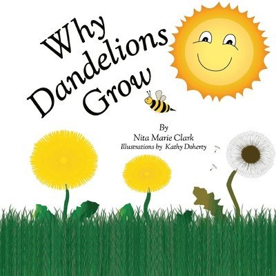 Why Dandelions Grow