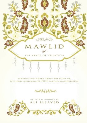 Ali Elsayed - Mawlid of the Pride of Creation, Häftad