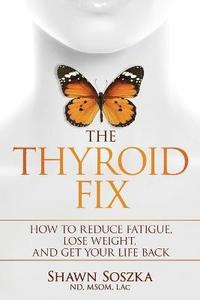 bokomslag The Thyroid Fix